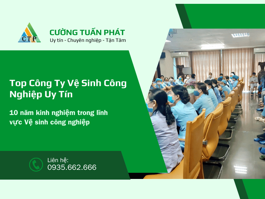 Top Công Ty Vệ Sinh Công Nghiệp Uy Tín – Cập Nhật 2025