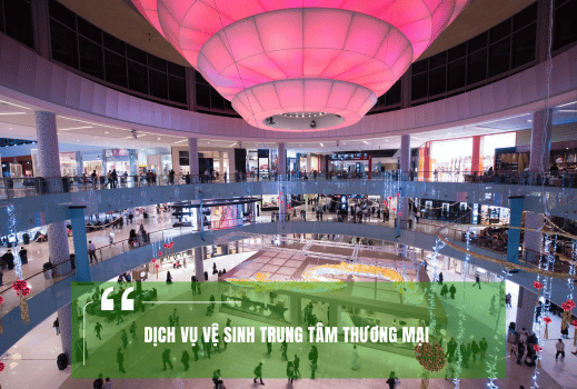 Dịch vụ Vệ sinh Trung tâm Thương mại