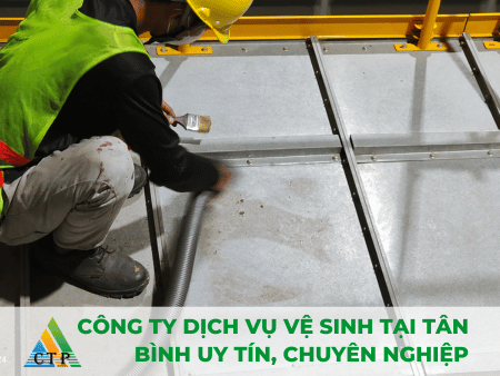 Công Ty Dịch Vụ Vệ Sinh tại Tân Bình Uy Tín, Chuyên Nghiệp